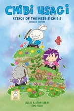 Chibi Usagi: Attack of the Heebie Chibis--Expanded Edition by Stan Sakai
