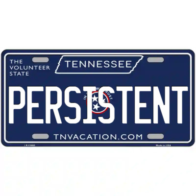 Persistent Tennessee Blue Metal Sign