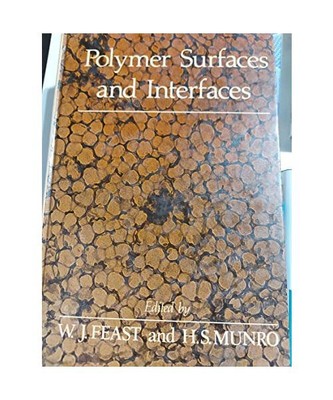 Polymer Surfaces and Interfaces