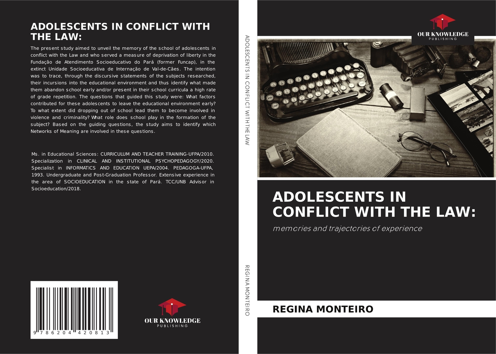 Thumbnail - Regina Monteiro | Adolescents In Conflict With The Law: | Taschenbuch