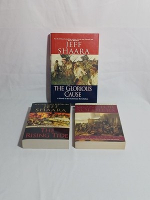 Jeff Shaara 3 Book Lot - Rising Tide, Gone For Soldiers, & The Glorious Cause