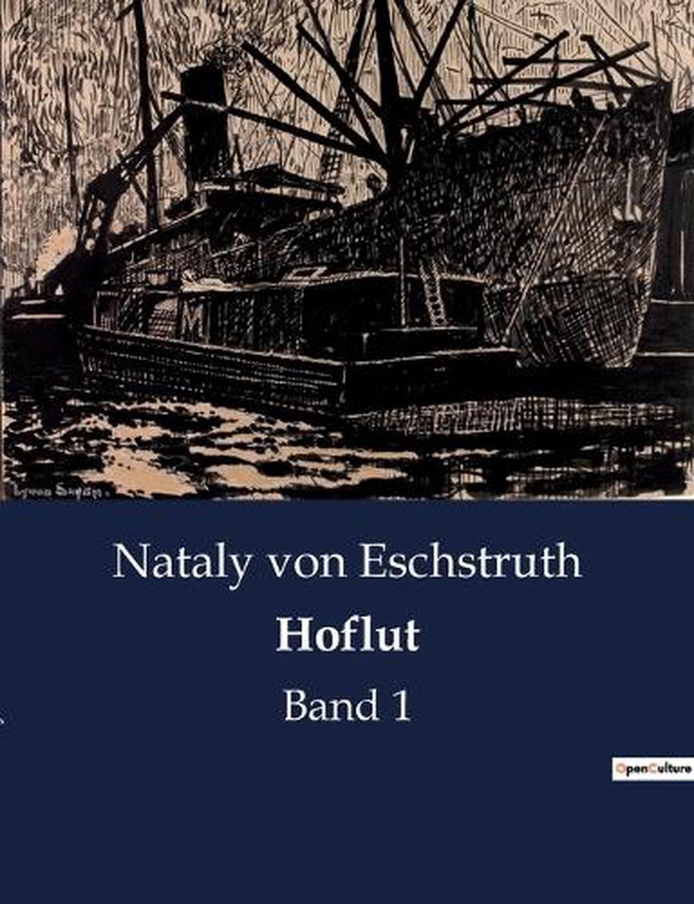 Libro de bolsillo Hoflut: Volumen 1 de Nataly Von Eschstruth - Nataly Von Eschstruth
