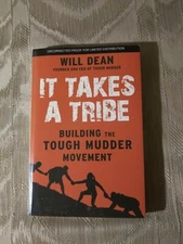 It Takes A Tribe By Will Dean ARC Uncorrected Proof Building The Tough Mudder...
