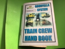 QUEENSLAND RAILWAYS GOONYELLA SYSTEM ( JILALAN ) TRAIN CREW HAND BOOK NO 86