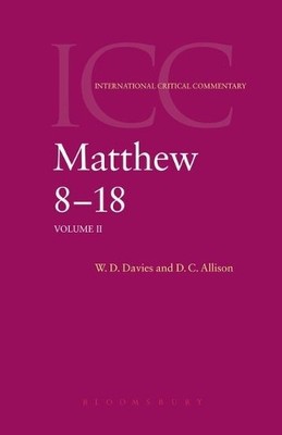 Dale C. Allison, Jr. W. D. Davies Matthew 8-18 (Gebundene Ausgabe)