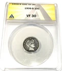 1906 S San Fransisco barber dime ANACS  slabbed ANACS VF 30