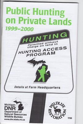 1999 MICHIGAN DNR PUBLIC HUNTING ON PRIVATE LANDS GUIDE - MICHIGAN-DEER-PATCH