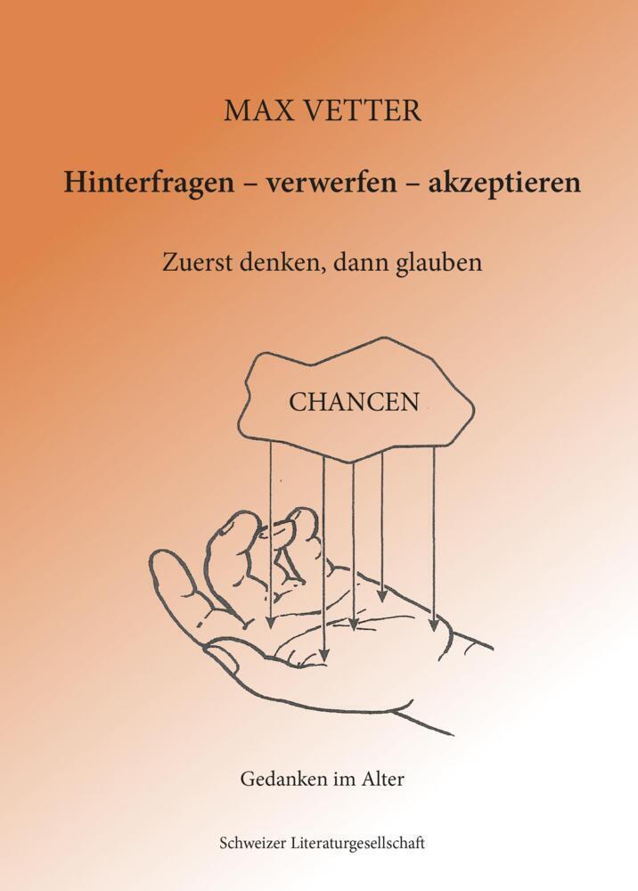 Thumbnail - Hinterfragen - Verwerfen - Akzeptieren, Max Vetter