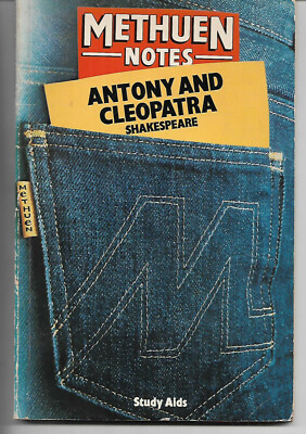 Antony & Cleopatra by William Shakespeare 1978 Methuen Study Aids Only £1
