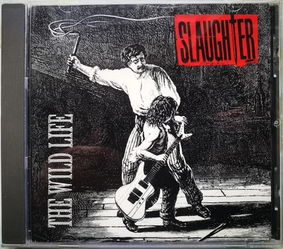 Slaughter – The Wild Life CD 1992 Europe NM/VG+ - Bild 1 von 4