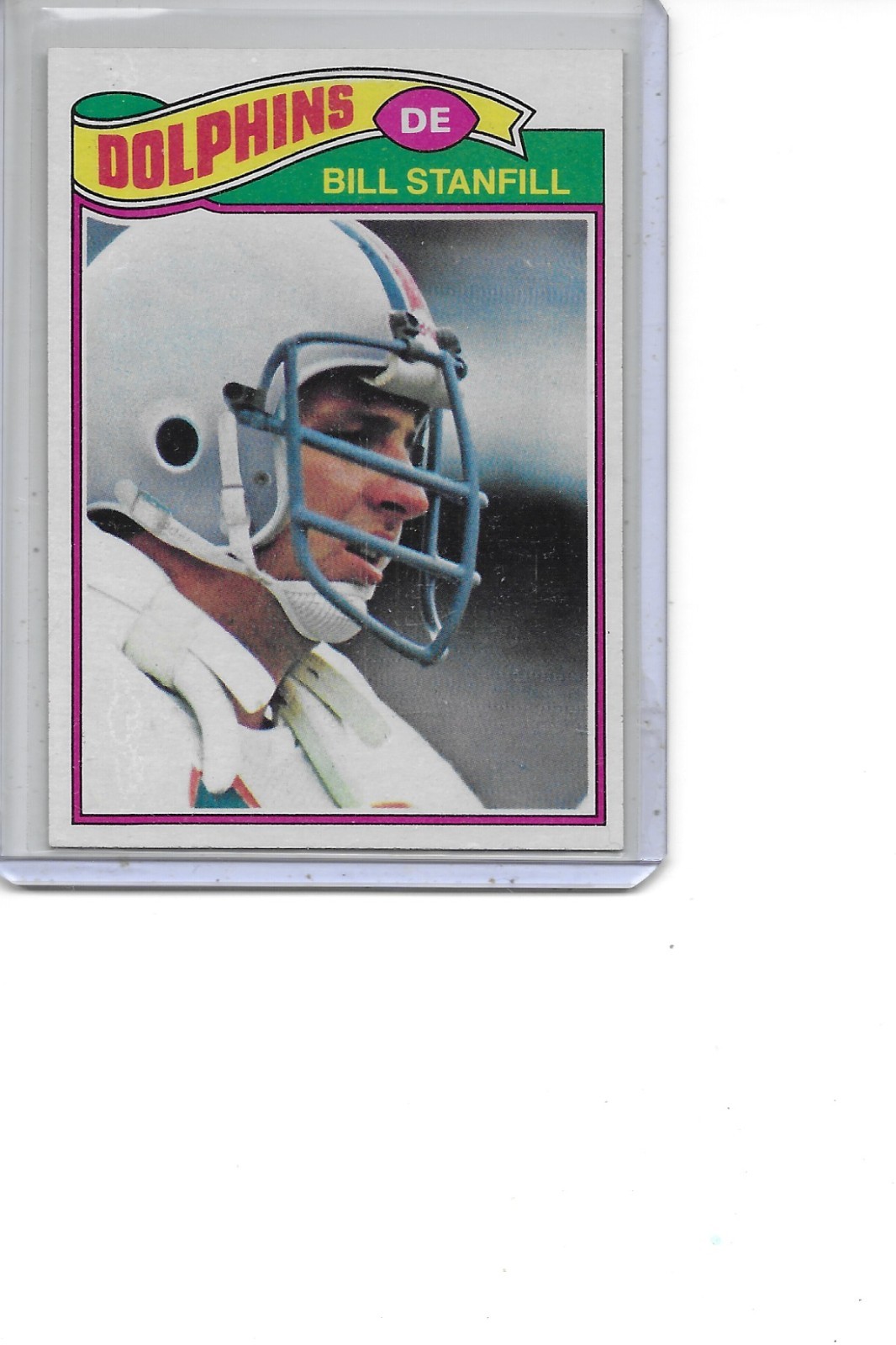 1977 Topps Bill Stanfill Miami Dolphins Football Card #16