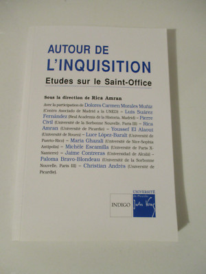 Rund um die Inquisition unter der Leitung de Rica Amran Etudes sur le Saint-Office