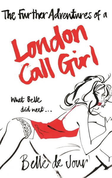 The Further Adventures Of A London Call Girl | Belle De Jour | Englisch | Buch-image