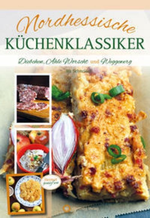 Nordhessische Küchenklassiker Ira Schneider