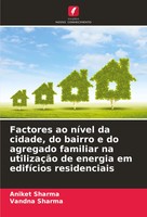 Factores Ao NíVel Da Cidade, Do Bairro E Do Agregado Familiar Na UtilizaçãO...