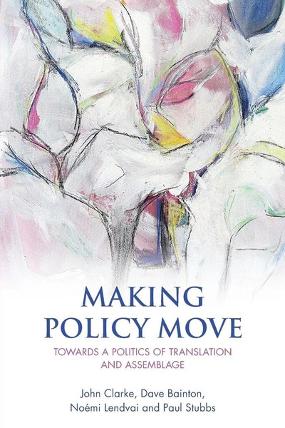 John Clarke (U. A.) | Making Policy Move | Taschenbuch | Englisch (2015)-image