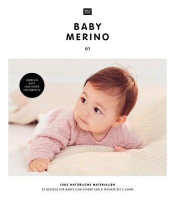 BABY MERINO 01 | Rico Design GmbH & Co. KG | Broschüre | Deutsch | 2021