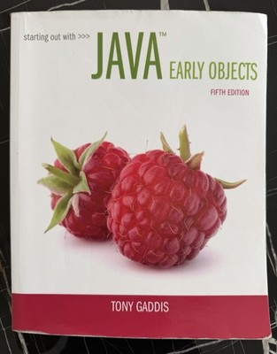 Starting Out with Java: Early Objects 5th Ed - Tony Gaddis PB Pearson