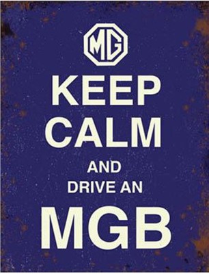 Keep Calm and Drive ein MGB Kühlschrankmagnet ZU RÄUMEN!!