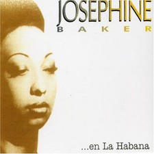 JOSEPHINE BAKER - Josephine Baker ... En La Habana - CD - Import - **Mint**