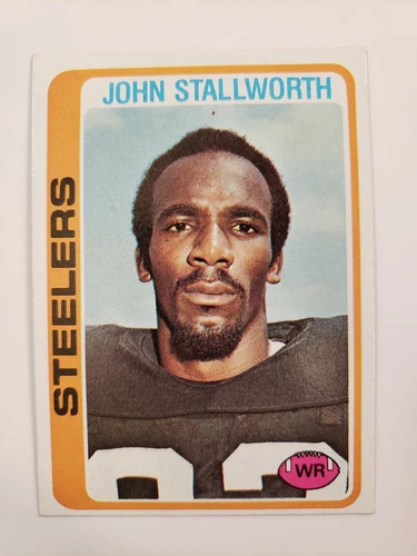 1978 Topps FOOTBALL #320 JOHN STALLWORTH RC ~ EX,  HOF PITTSBURGH STEELERS 