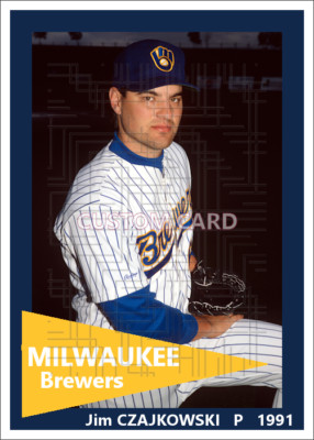 Jim Czajkowski - 1991 Milwaukee Brewers - 2.5 x 3.5 custom card