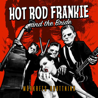Hot Rod Frankie And The Bride - Mörkrets Drottning LP Vinyl Record psychobilly