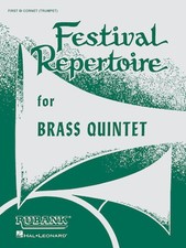 Festival Repertoire for Brass Quintet 2nd B-flat Cornet/Trumpet