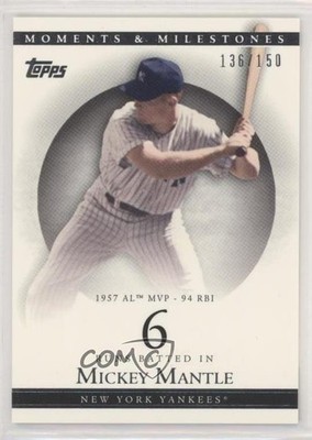 2007 Topps Moments & Milestones /150 Mickey Mantle (1957 AL MVP 94 RBI) HOF 0u7