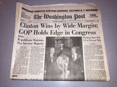 Washington Post November 6 1996 Clinton Wins Whole Paper Never Read