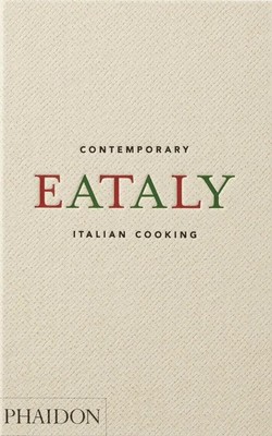 Eataly, Contemporary Italian Cooking | Oscar Farinetti | Englisch | Buch | 2023