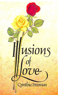Illusions of Love by Freeman, Cynthia