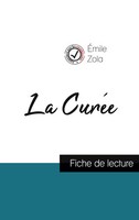 La CuréE De ÉMile Zola (Fiche De Lecture Et Analyse ComplèTe De L'oeuvre) Zola