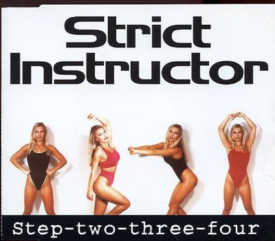 Strict Instructor / Step Two Three Four
