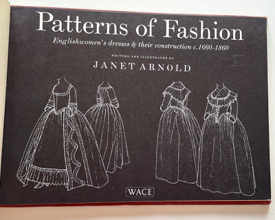 Arnold 1964 PATTERNS OF FASHION Ex-Library Rebind WACE EDITION