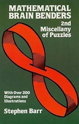 Mathematical Brain Benders (Dover Freizeitmathematik), Barr, Stephen, gebraucht; sehr 