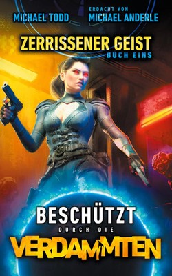 Michael Todd (u. a.) | Zerrissener Geist | Taschenbuch | Deutsch (2022) | 330 S.
