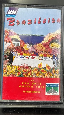 Brazileiza The Pro Arte Guitar Trio in South America Music Cassette Tape
