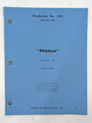 Television Production Scripts 1958 Annie Oakley Whiphand Original TV Production Script #284 Gail ...