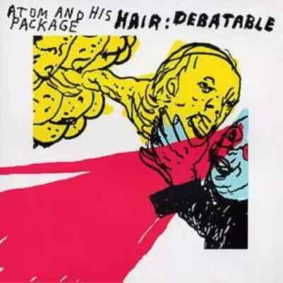 Atom And His Package Hair:debatable (CD) Album NEW SEALED WITH DVD - E3
