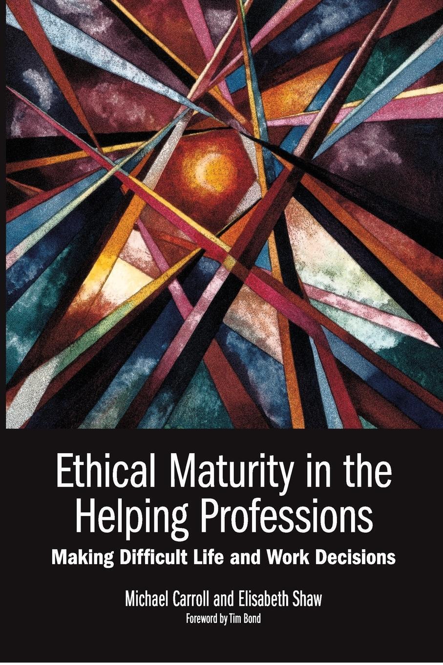 Thumbnail - Michael Carroll (u. A.) | Ethical Maturity In The Helping Professions