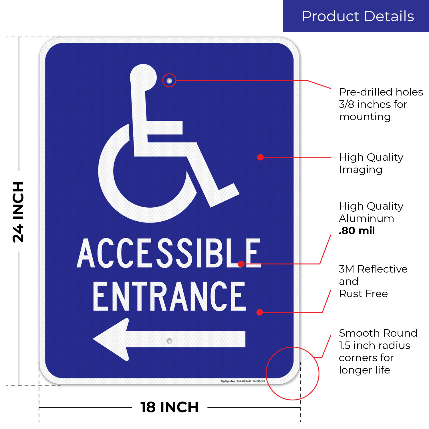 Accessible Entrance Left Sign,