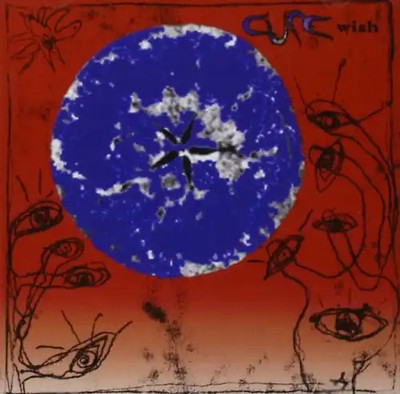 the Cure - Wish