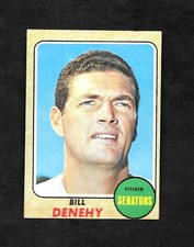 1968 TOPPS #526 BILL DENEHY - BORDERLINE MINT - 4.99 MAX SHIP COST
