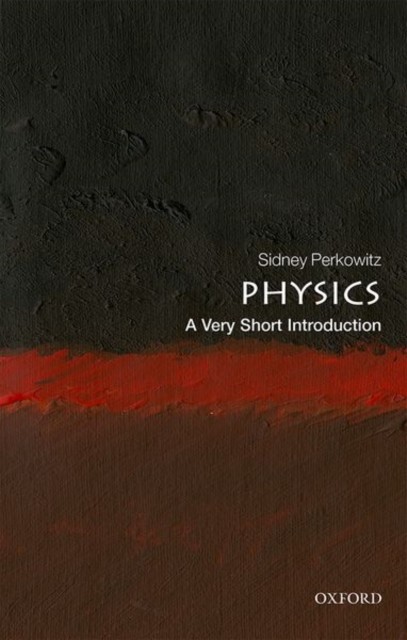 Physics: A Very Short Introduction (Very Short Introductions) By Perkowitz, Sid - Image 5