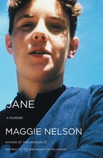 Jane: A Murder by Maggie Nelson (English) Paperback Book