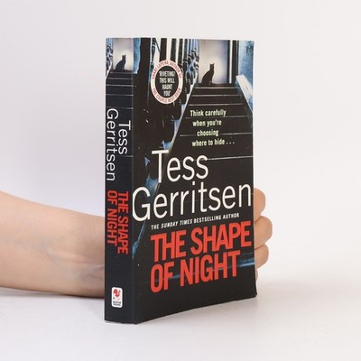 The Shape of Night  |  Tess Gerritsen