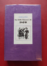 La folle Guerre de 1870 - André Guérin - Cercle du nouveau livre
