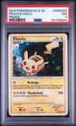 2010 POKEMON HEARTGOLD & SOULSILVER PROMO #HGSS03 PIKACHU-HOLO PSA 7