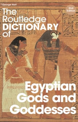 The Routledge Dictionary of Egyptian Gods and Goddesses by George Hart PAPERBACK - Image 6